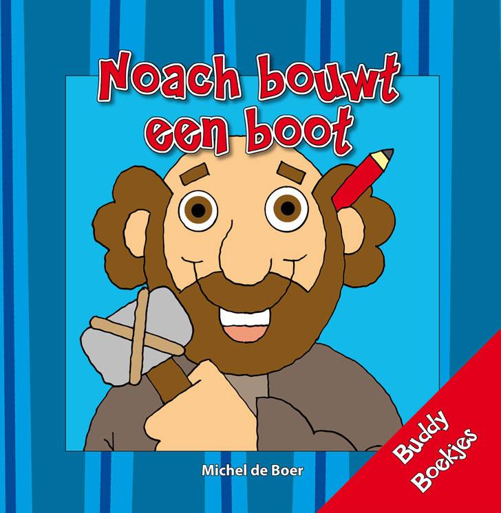 Omslag van Noach bouwt een boot