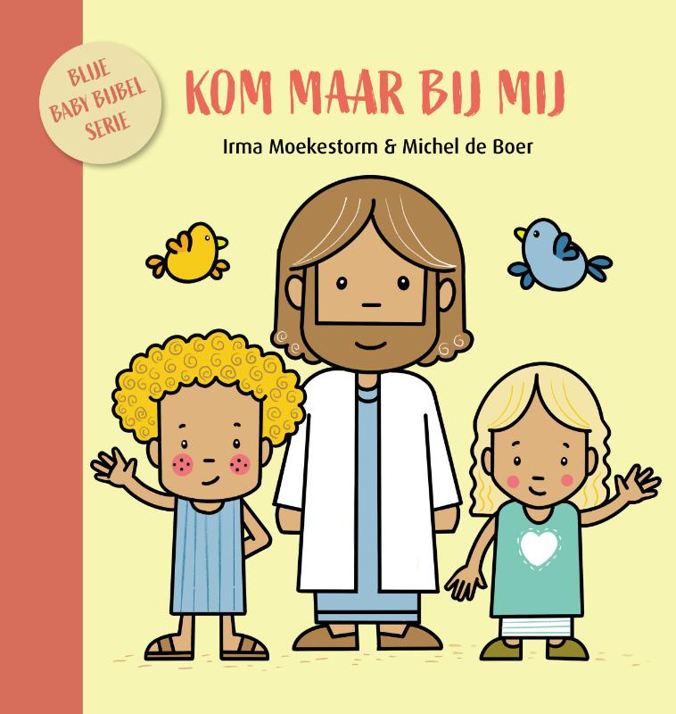Omslag van Kom maar bij mij