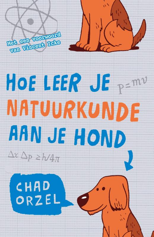 Omslag van Hoe leer je natuurkunde aan je hond
