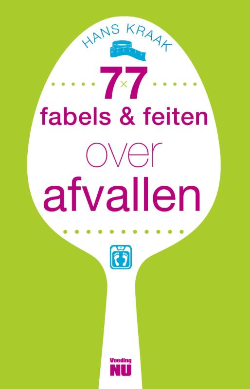 Omslag van 77 fabels en feiten over afvallen