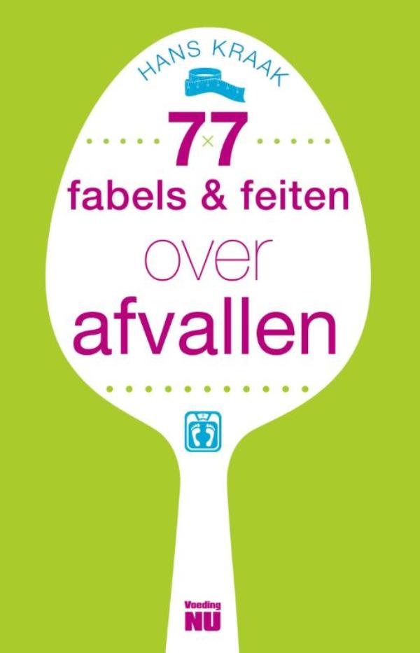 Omslag van 77 fabels en feiten over afvallen
