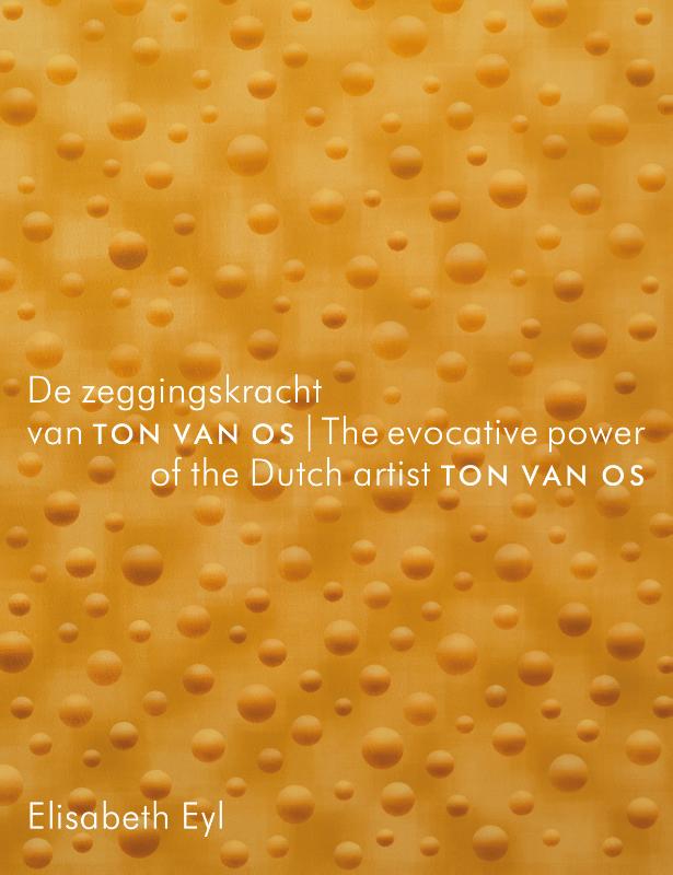 Omslag van De zeggingskracht van Ton van Os