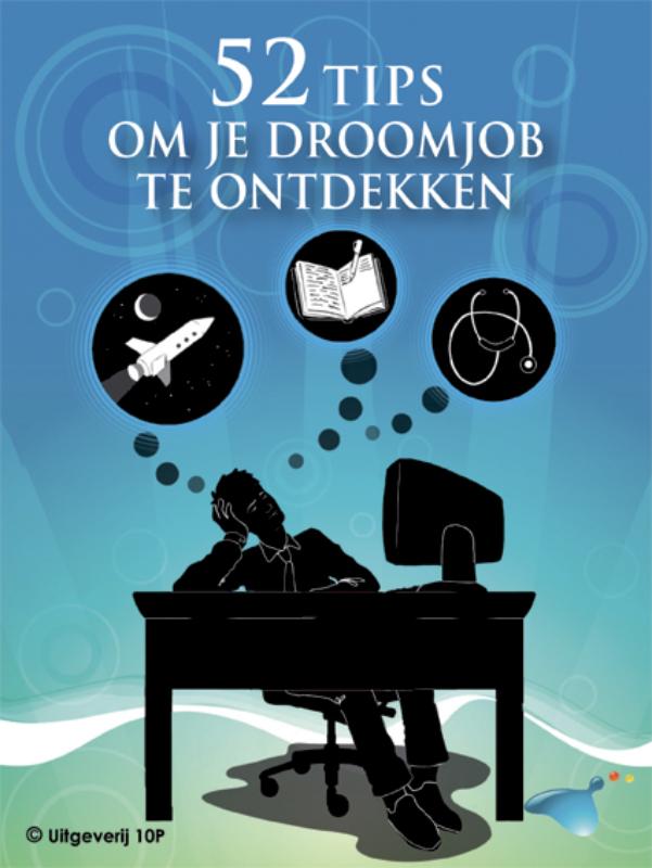 Omslag van 52 tips om je droomjob te ontdekken