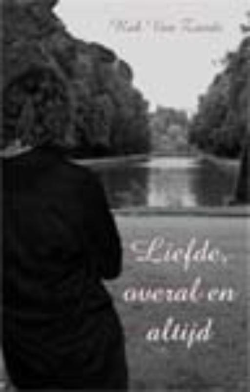 Omslag van Liefde, overal en altijd