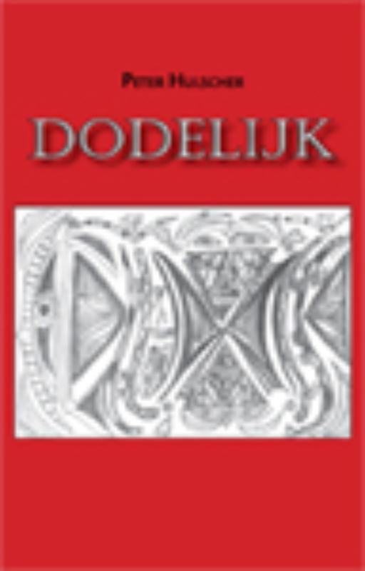 Omslag van Dodelijk