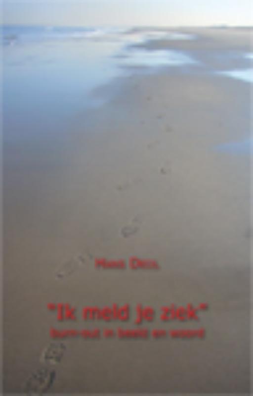 Omslag van "Ik meld je ziek"