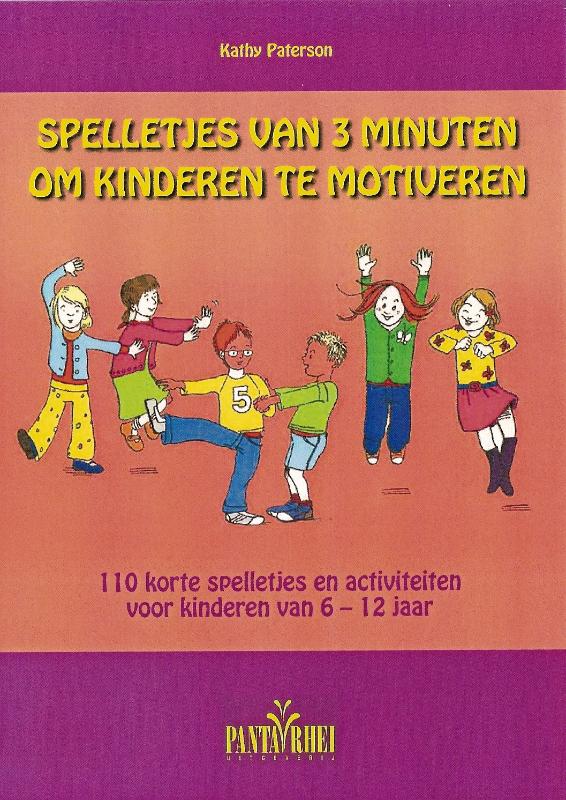 Omslag van Spelletjes van 3 minuten om kinderen te motiveren