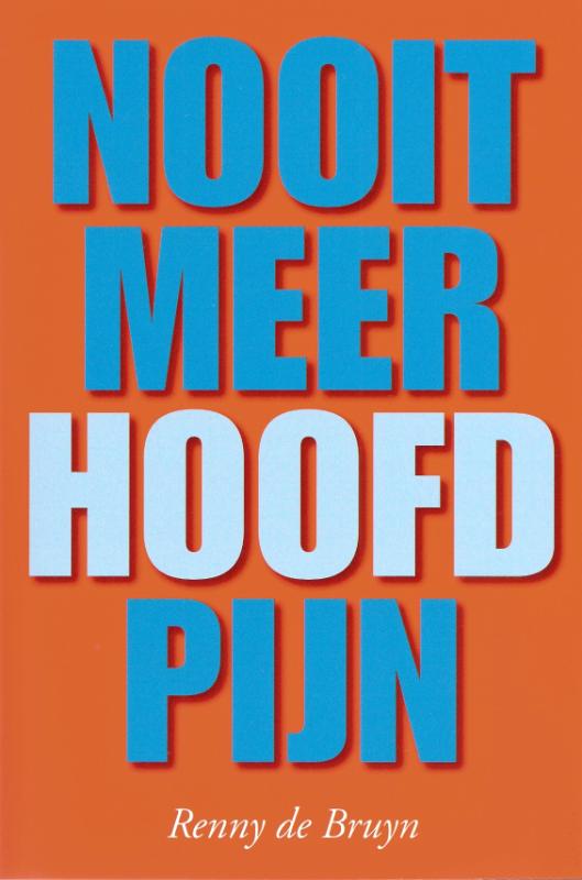 Omslag van Nooit meer hoofdpijn