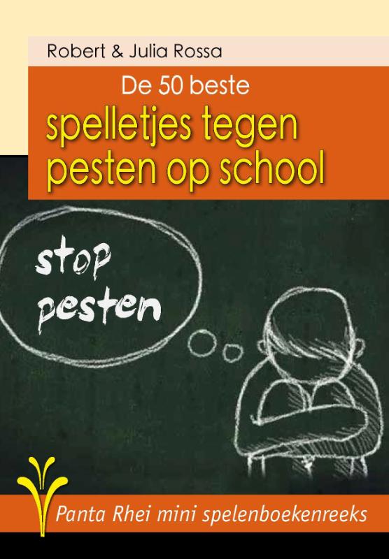 Omslag van De 50 beste spelletjes tegen pesten op school