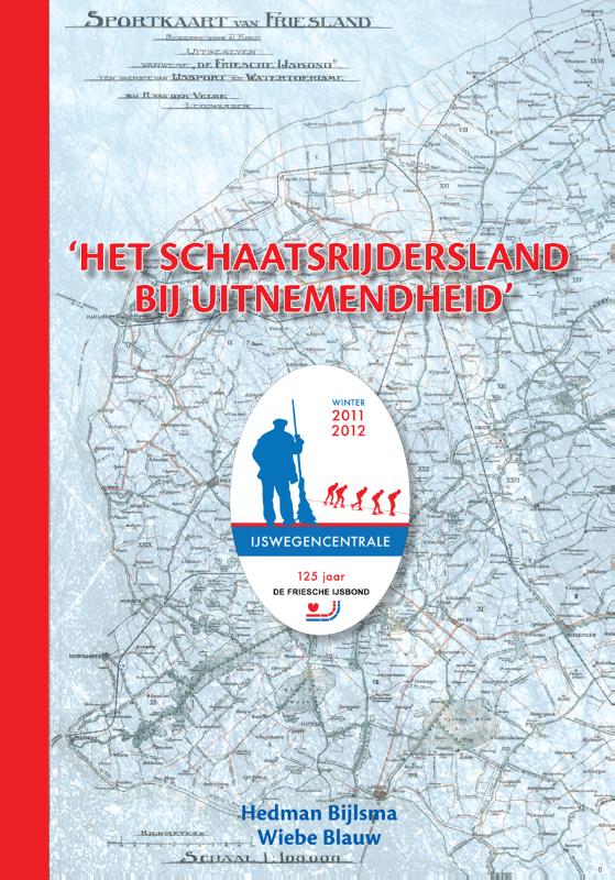 Omslag van Het schaatsrijdersland bij uitnemendheid