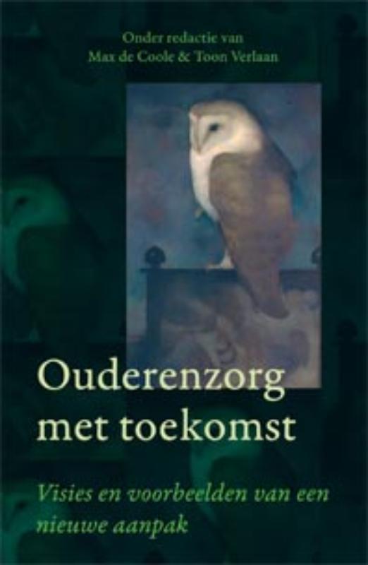 Omslag van Ouderenzorg met toekomst