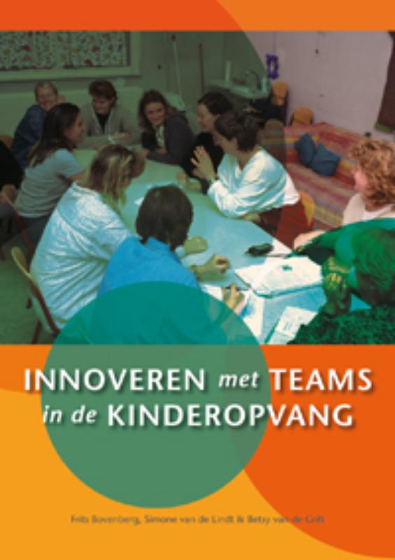 Omslag van Innoveren met teams in de kinderopvang