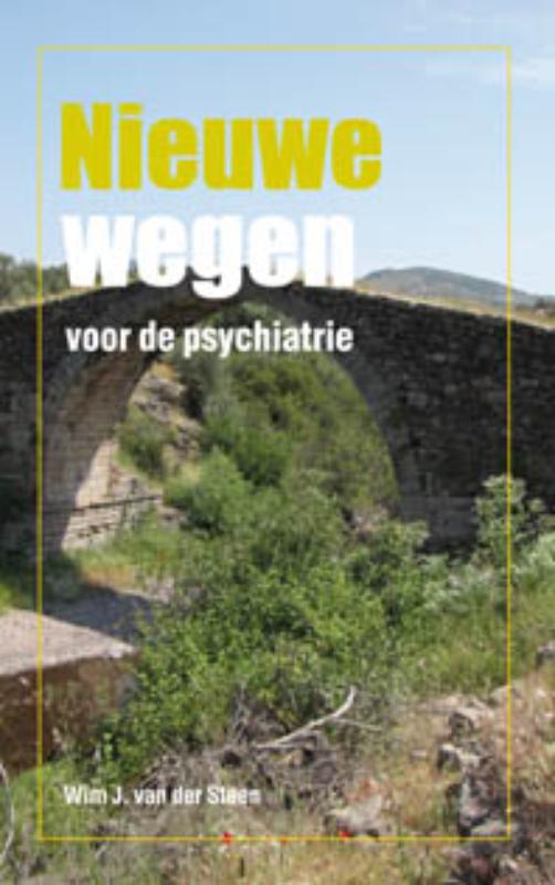 Omslag van Nieuwe wegen voor de psychiatrie