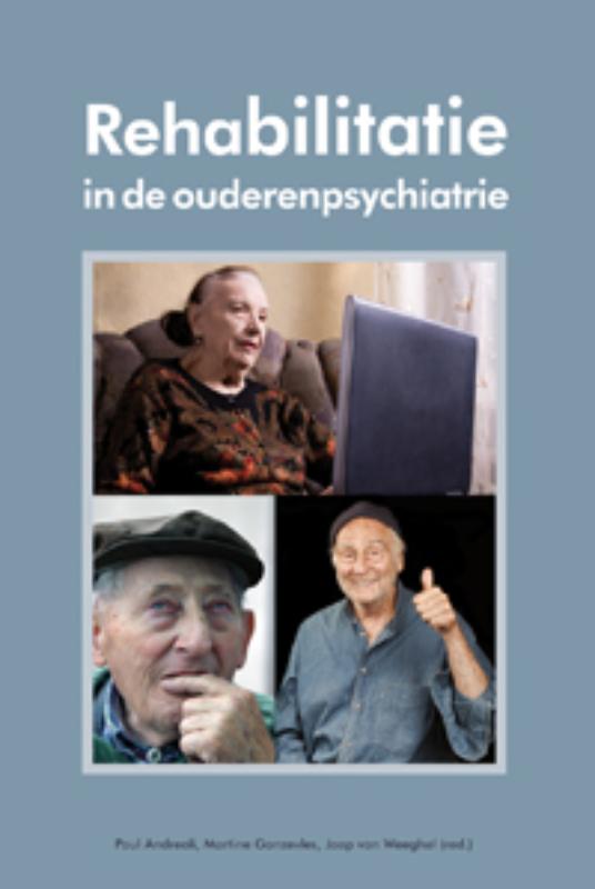 Omslag van Rehabilitatie in de ouderenpsychiatrie
