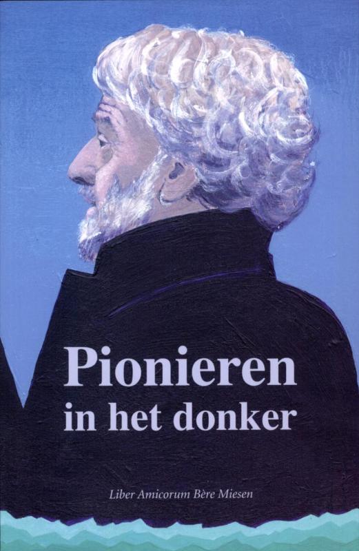 Omslag van Pionieren in het donker