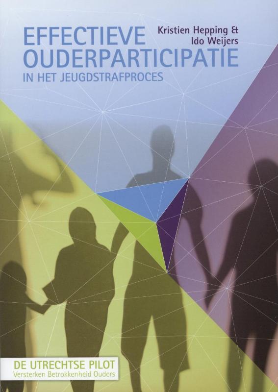 Omslag van Effectieve ouderparticipatie in het jeugdstrafproces