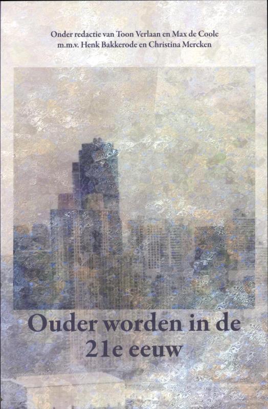 Omslag van Ouder worden in de 21e eeuw