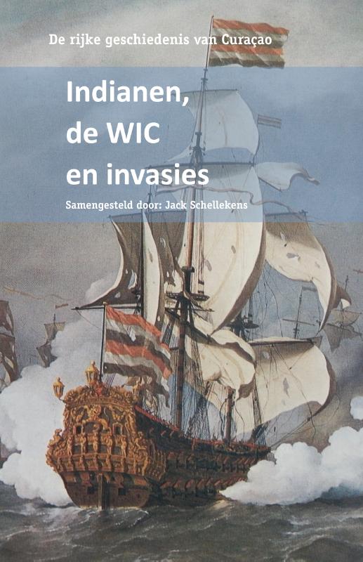 Omslag van Indianen, de WIC en invasies