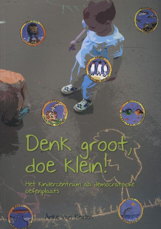 Omslag van Denk groot, doe klein