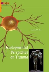 Omslag van Developmental perspective on trauma