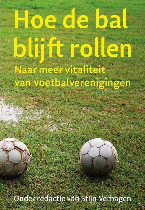 Omslag van Hoe de bal blijft rollen