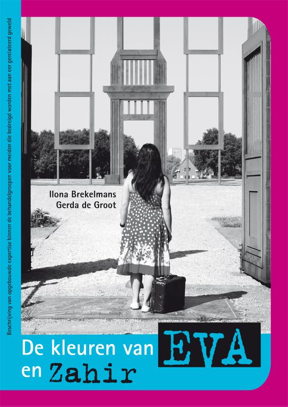 Omslag van De kleuren van EVA en Zahir