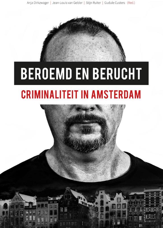 Omslag van Beroemd en berucht