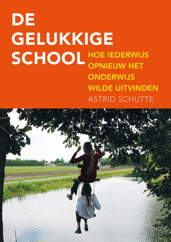 Omslag van De gelukkige school