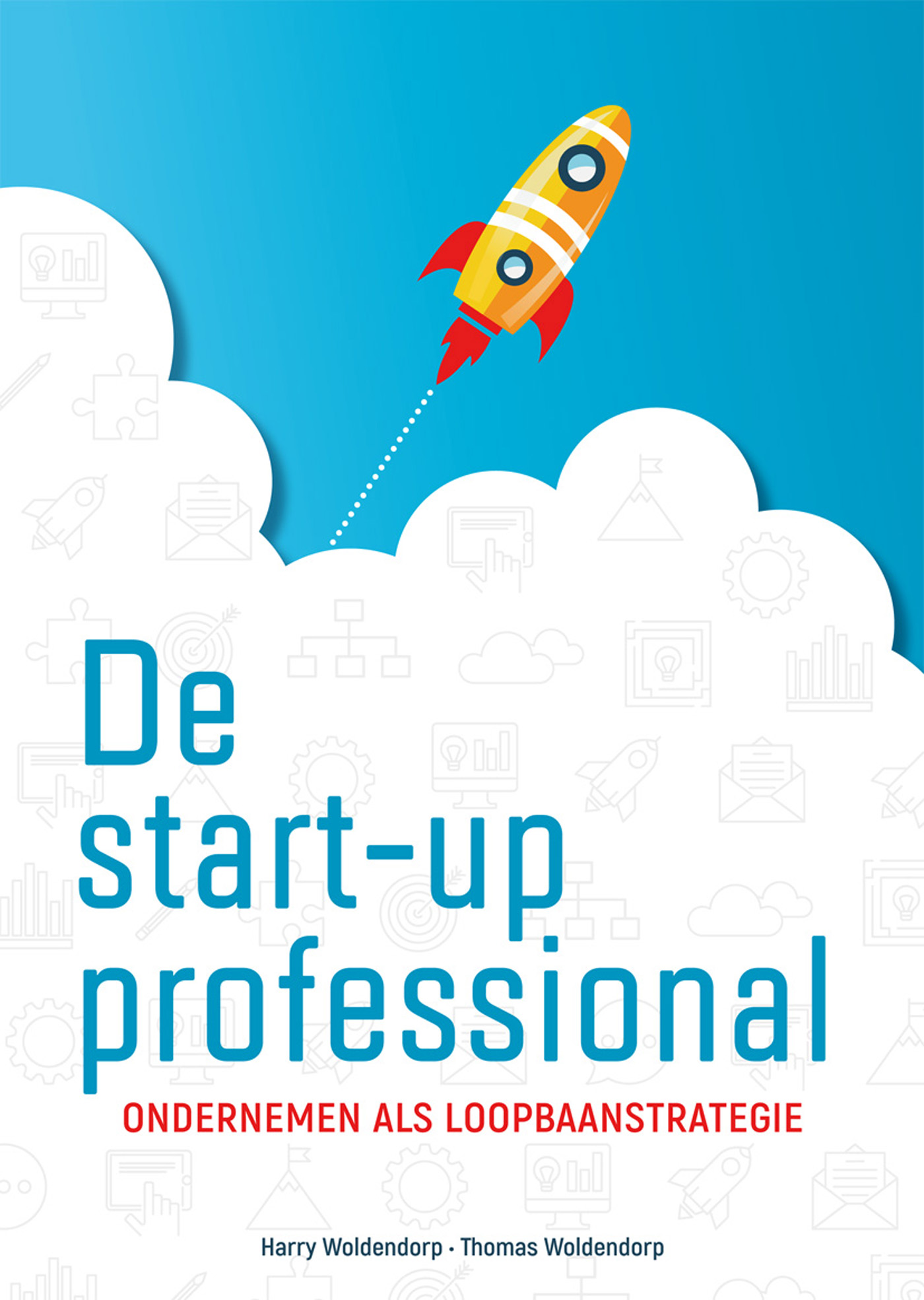 Omslag van De start-up professional
