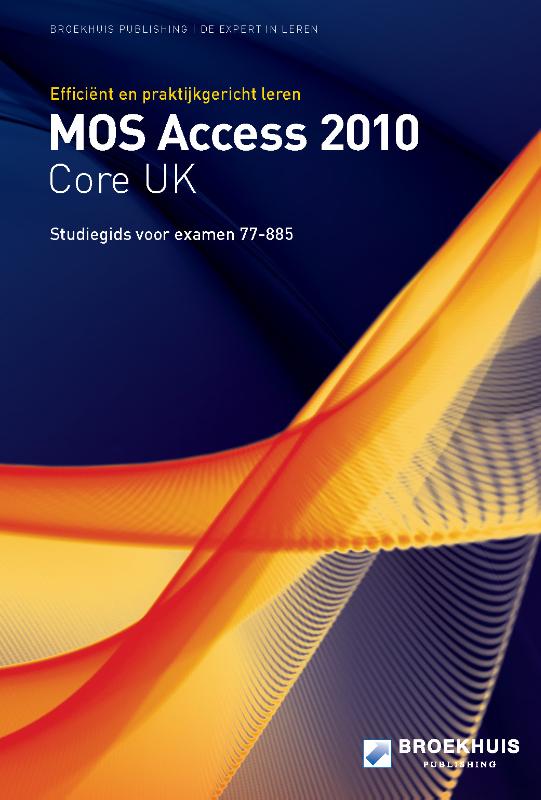 Omslag van MOS access 2010 core UK studiegids [77-885]
