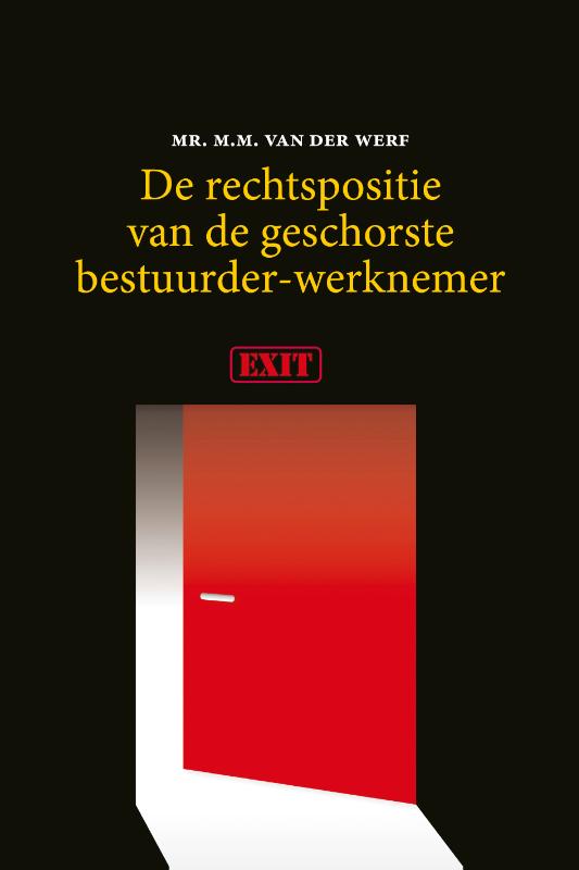 Omslag van De rechtspositie van de geschorste bestuurder-werknemer
