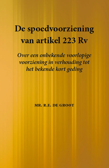Omslag van De spoedvoorziening van artikel 223 Rv