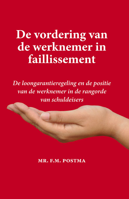 Omslag van De vordering van de werknemer in faillissement