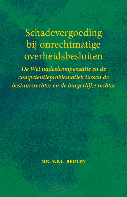 Omslag van Schadevergoeding bij onrechtmatige overheidsbesluiten
