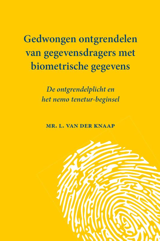 Omslag van Gedwongen ontgrendelen van gegevensdragers met biometrische gegevens