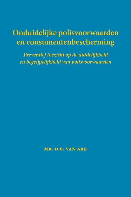 Omslag van Onduidelijke polisvoorwaarden en consumentenbescherming