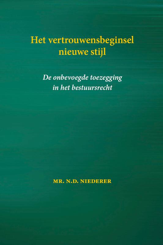 Omslag van Het vertrouwensbeginsel nieuwe stijl