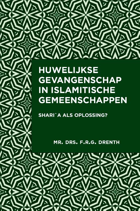 Omslag van Huwelijkse gevangenschap in islamitische gemeenschappen