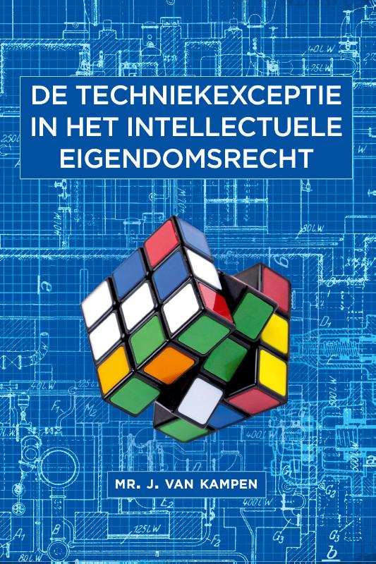 Omslag van De techniekexceptie in het intellectuele eigendomsrecht