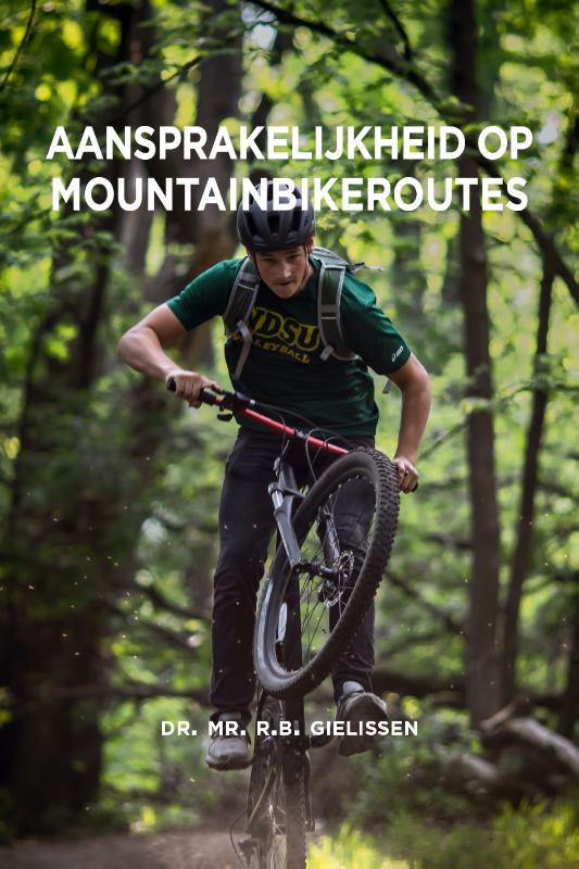 Omslag van Aansprakelijkheid op mountainbikeroutes