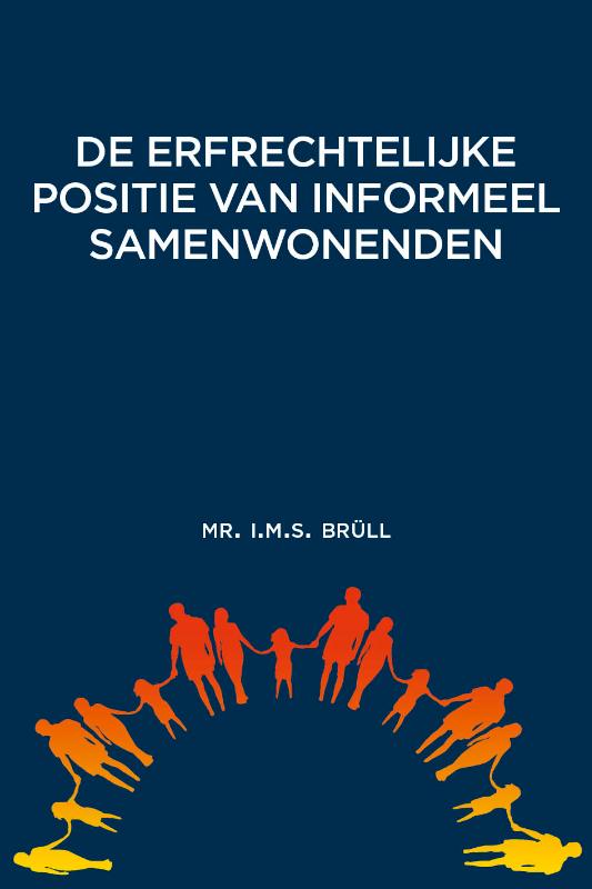 Omslag van De erfrechtelijke positie van informeel samenwonenden