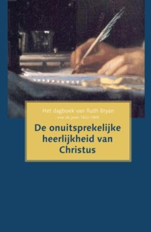 Omslag van De onuitsprekelijke heerlijkheid van Christus