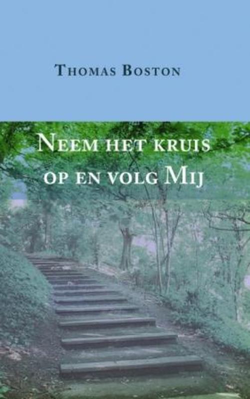 Omslag van Neem het kruis op en volg mij