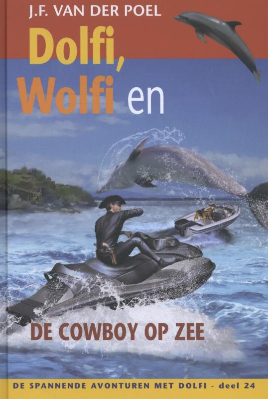 Omslag van Dolfi, Wolfi en de cowboy op zee