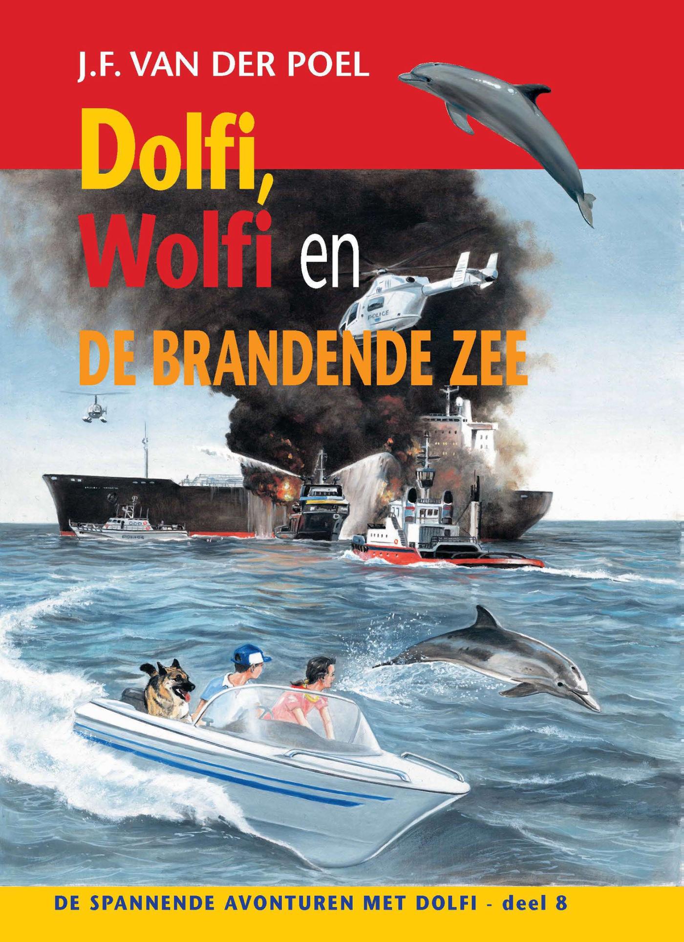 Omslag van Dolfi, Wolfi en de brandende zee