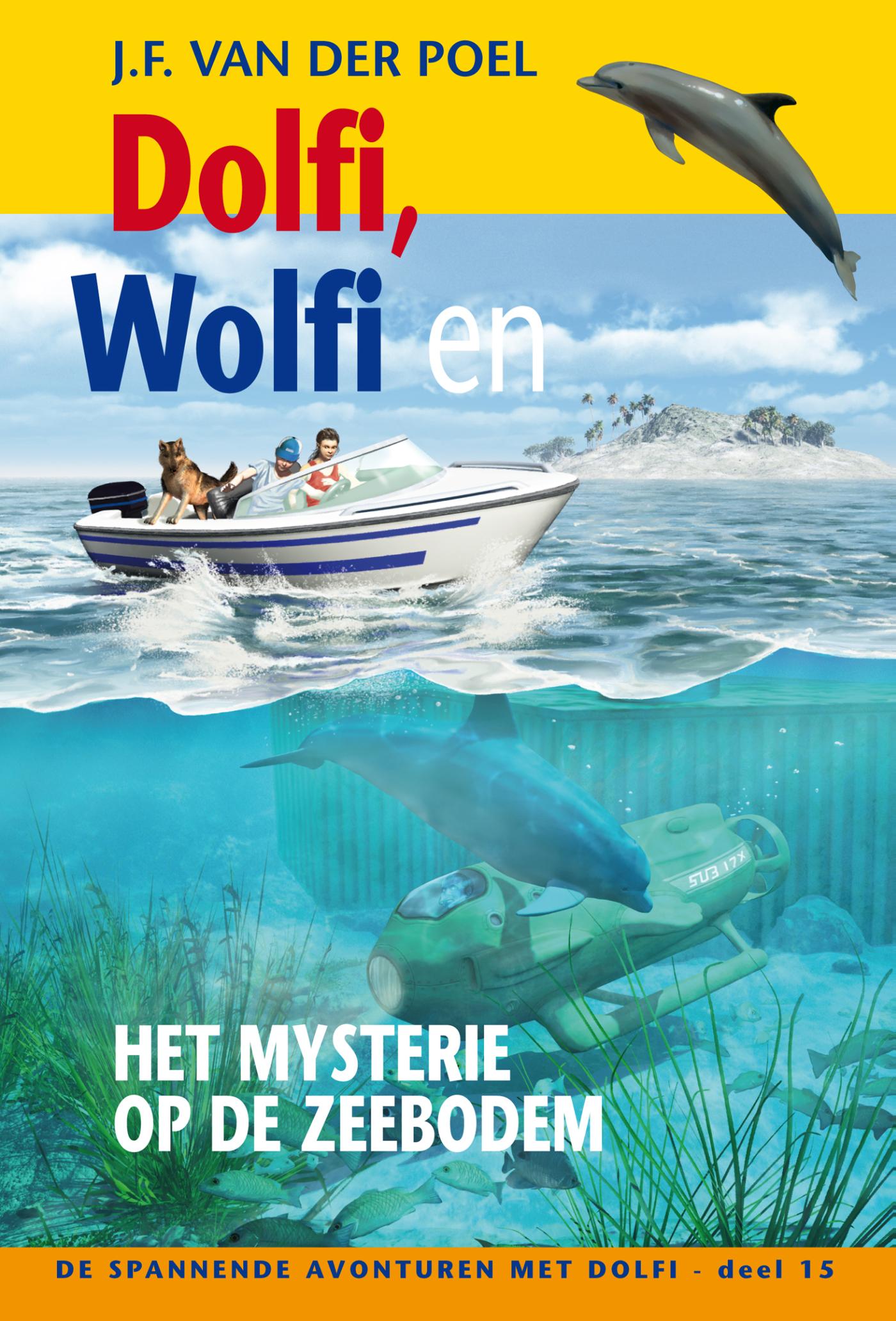 Omslag van Dolfi wolfi en het mysterie op de zeebodem