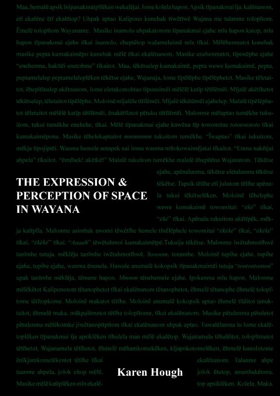 Omslag van The Expression & Perception of Space in Wayana