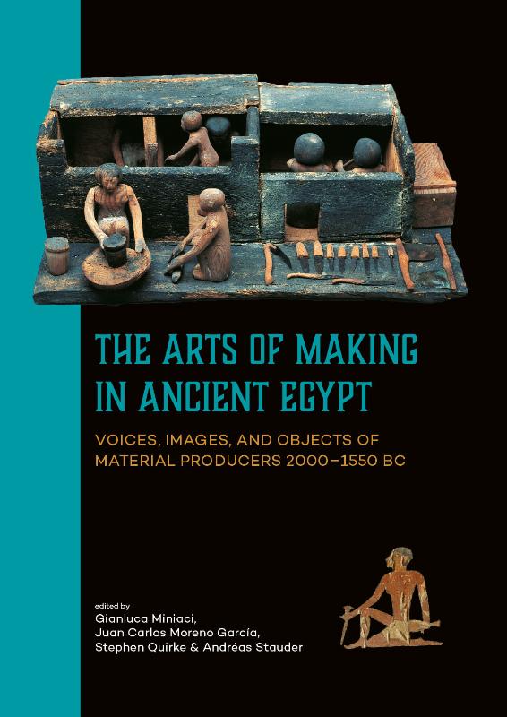 Omslag van The Arts of Making in Ancient Egypt