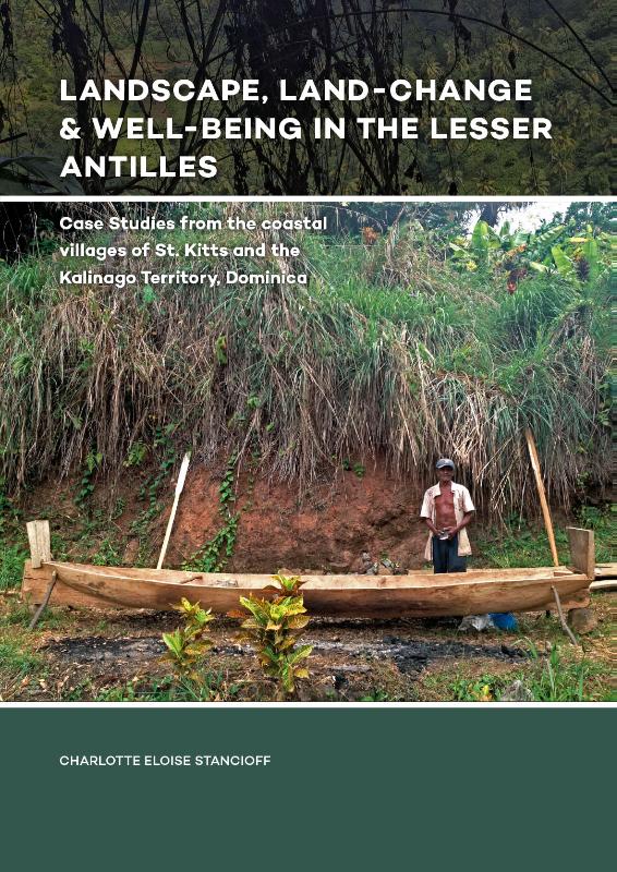 Omslag van Landscape, Land-Change and Well-Being in the Lesser Antilles