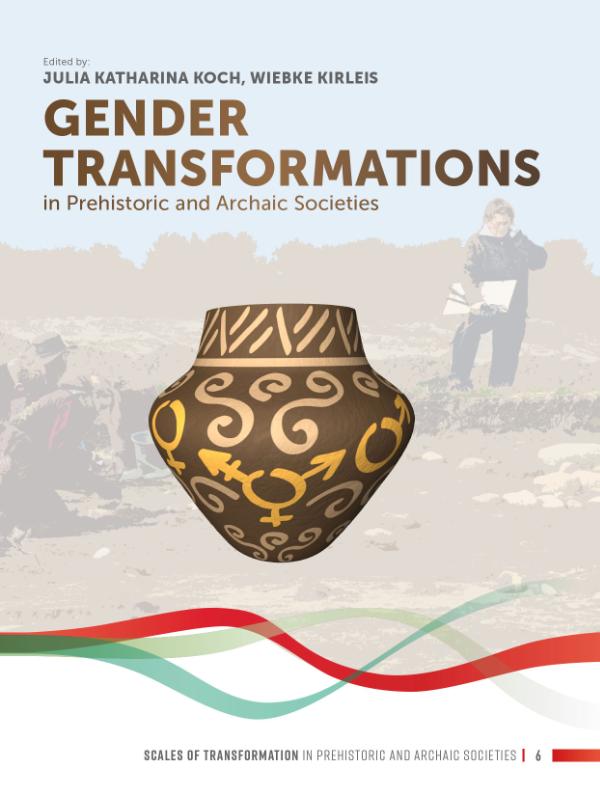Omslag van Gender Transformations in Prehistoric and Archaic Societies